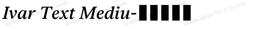Ivar Text Mediu字体转换